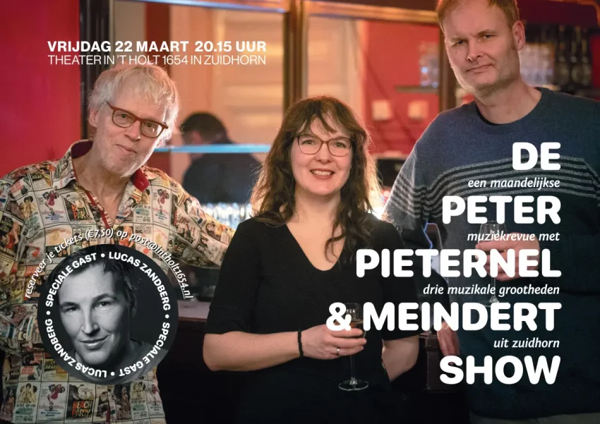 Peter Pieternel en Meindert show met Lucas Zandberg