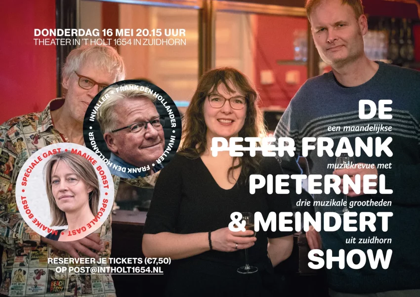 Peter Frank Pieternel en Meindert show Maaike Borst